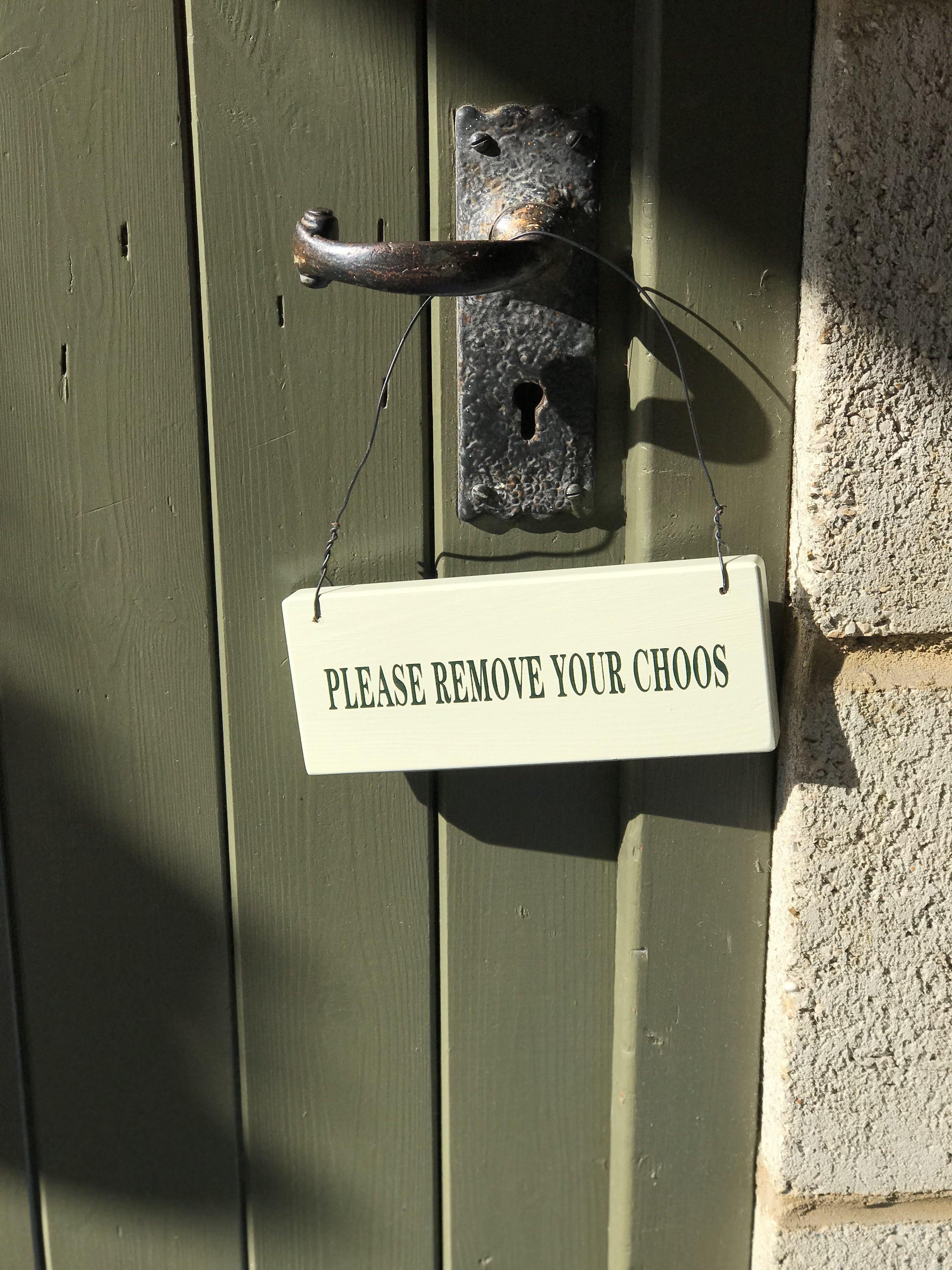 Please Remove Your Choos Door Sign