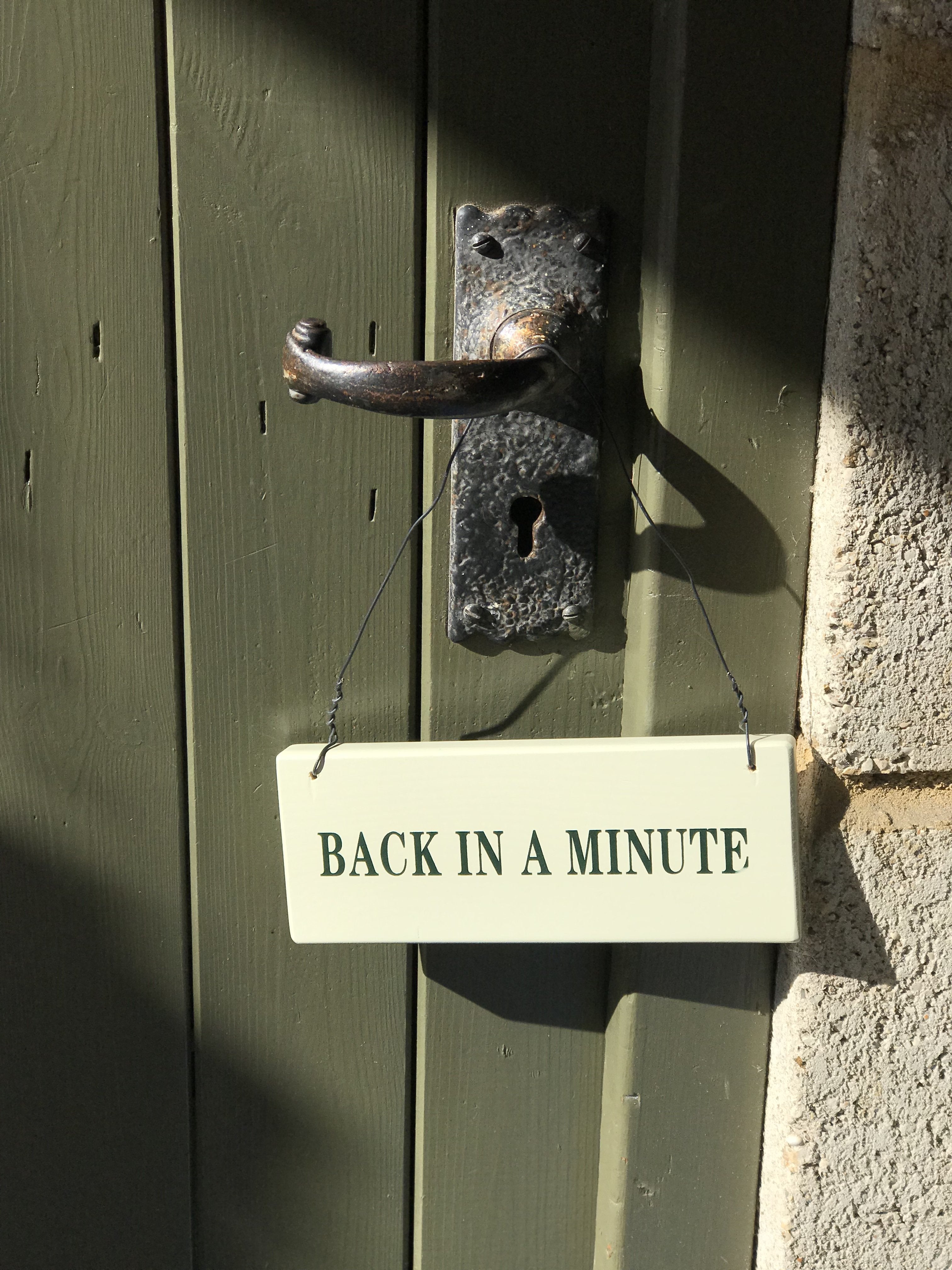 Back in a Minute Garden Sign