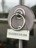 Load image into Gallery viewer, Please Remove Your Choos Door Sign
