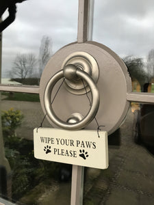 Wipe Your Paws Please Door Sign